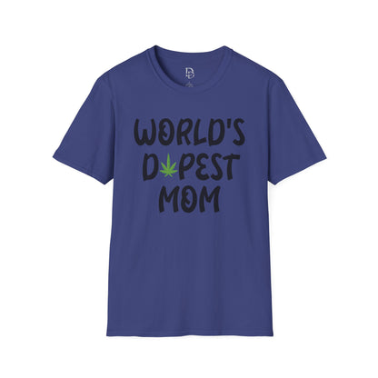 World's Dopest Mom T-Shirt