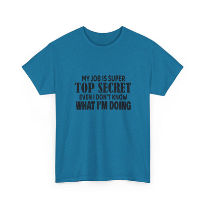 Top Secret Job Tee