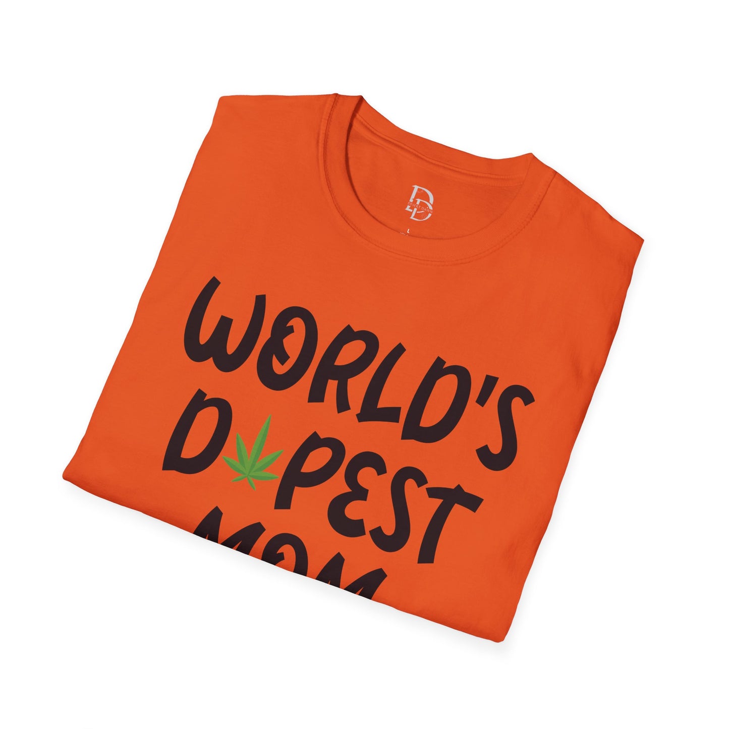 World's Dopest Mom T-Shirt