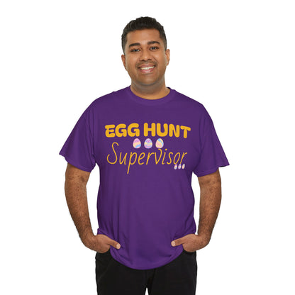 Egg Hunt Supervisor Tee - I'm so egg-cited design