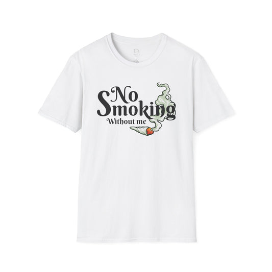 Unisex T-Shirt No Smoking Without Me