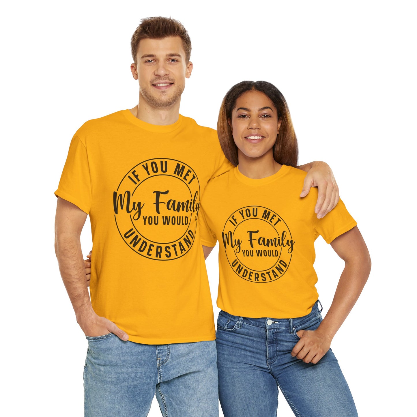 My Family Understand Tee