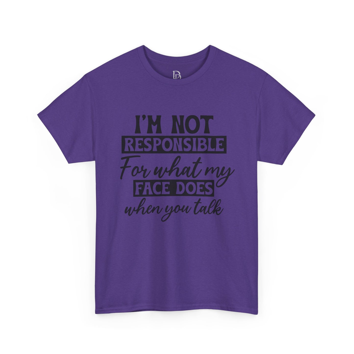 I'm Not Responsible Tee
