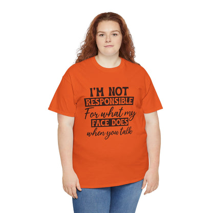 I'm Not Responsible Tee