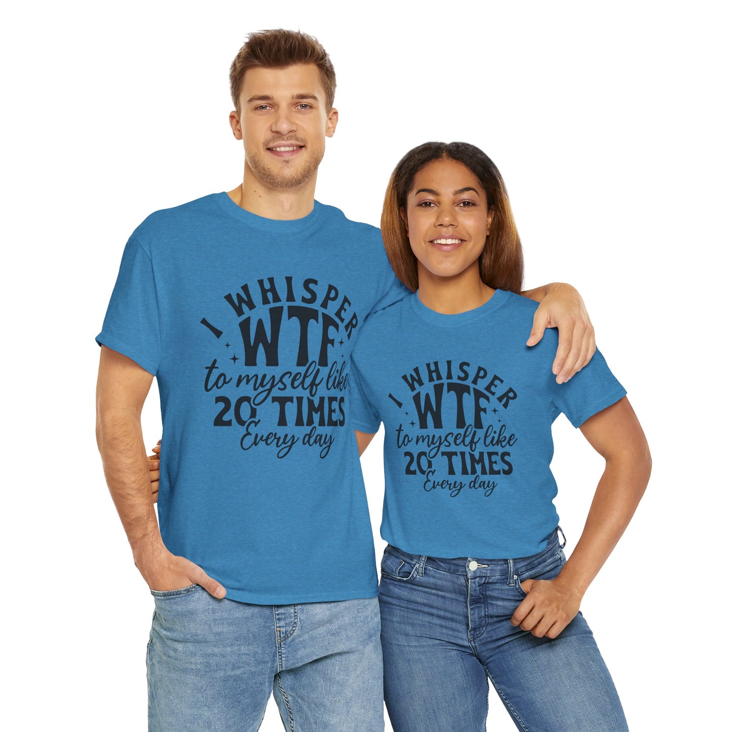 I Whisper WTF Tee